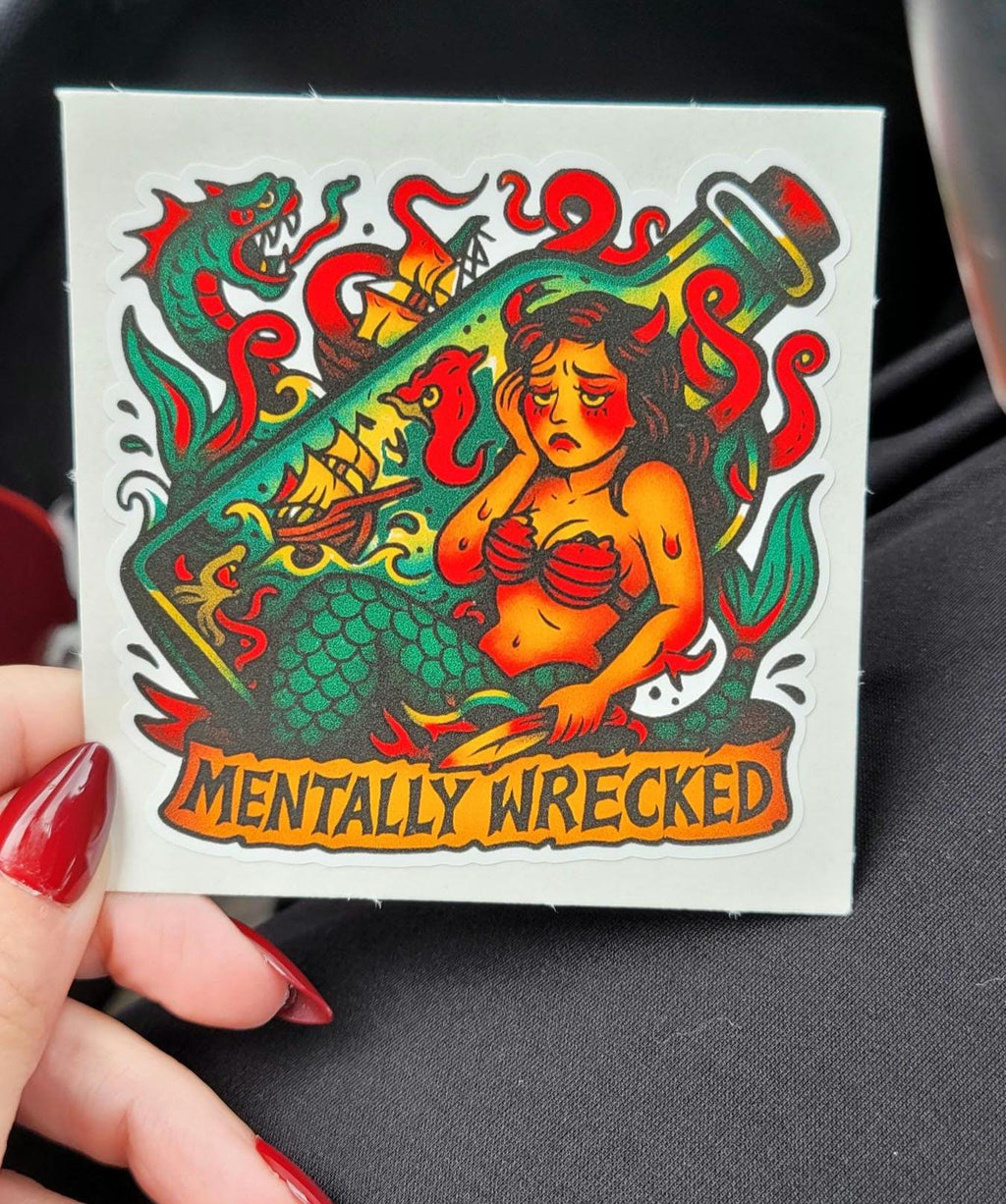 Mentally Wrecked Mermaid Sticker: Funny Tattoo Flash Vinyl Decal