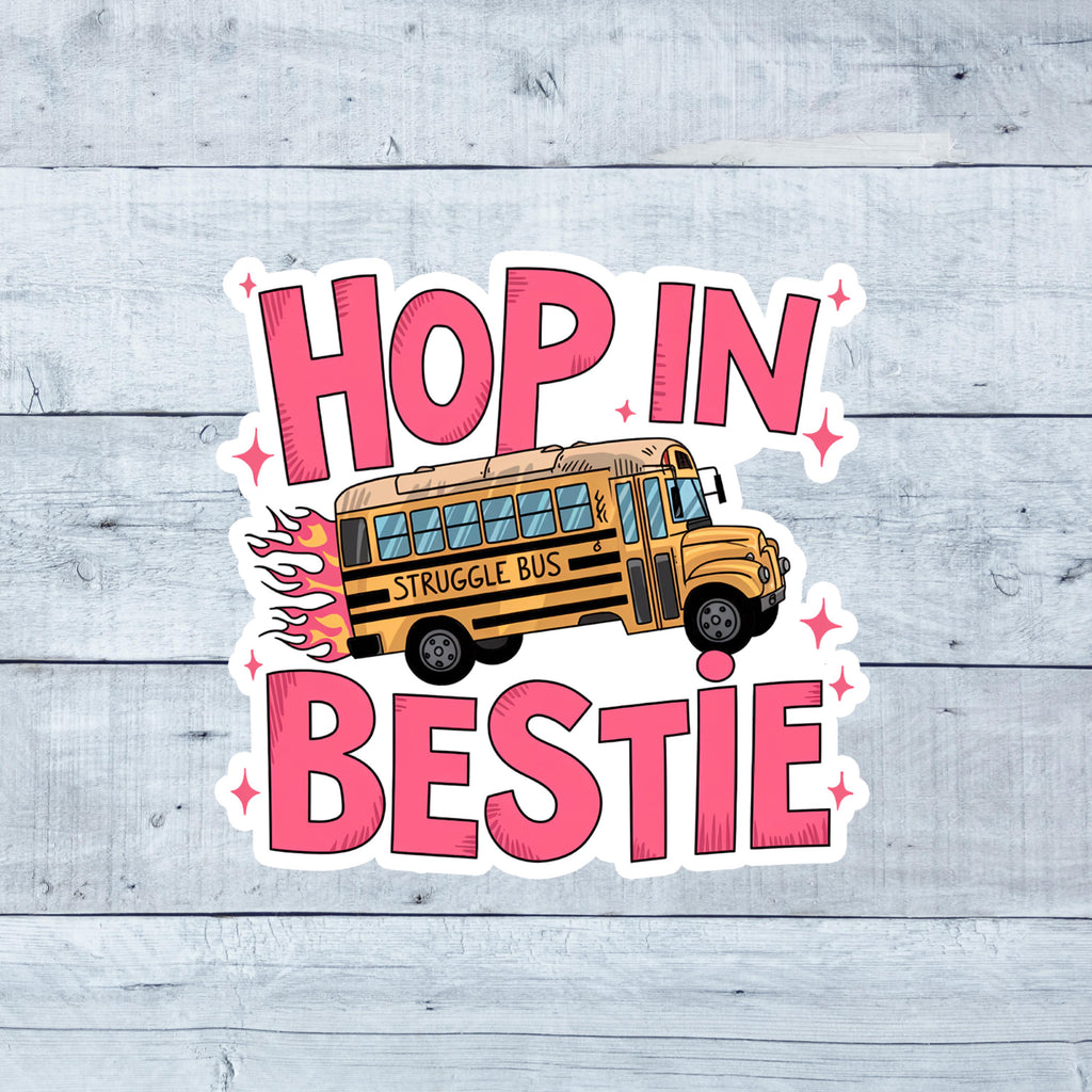 Struggle Bus Vinyl Sticker: Funny Waterproof Decal