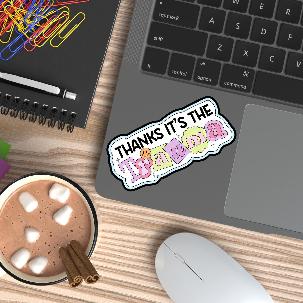 Thanks It's The Trauma Vinyl Sticker: Waterproof Laptop Car Decal