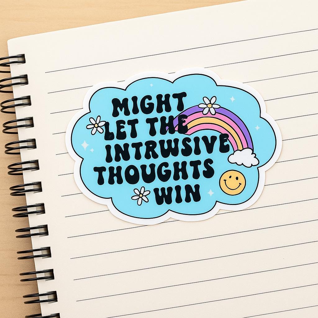Intrusive Thoughts Vinyl Sticker: Waterproof Mental Health Decal