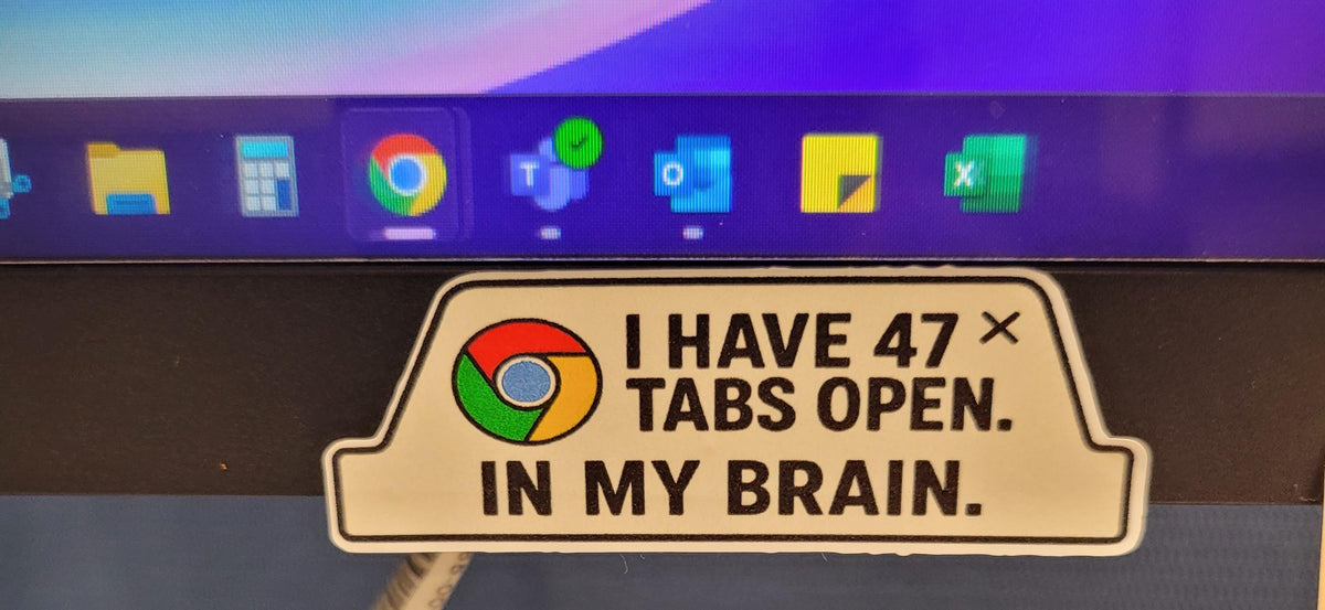 47 Tabs Open in My Brain Sticker: Funny Chrome Browser Vinyl Decal