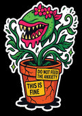 Funny Carnivorous Plant Sticker: "Do Not Feed the Anxiety" Vinyl Decal