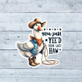Western Goose Vinyl Sticker: Funny Cowboy Decal