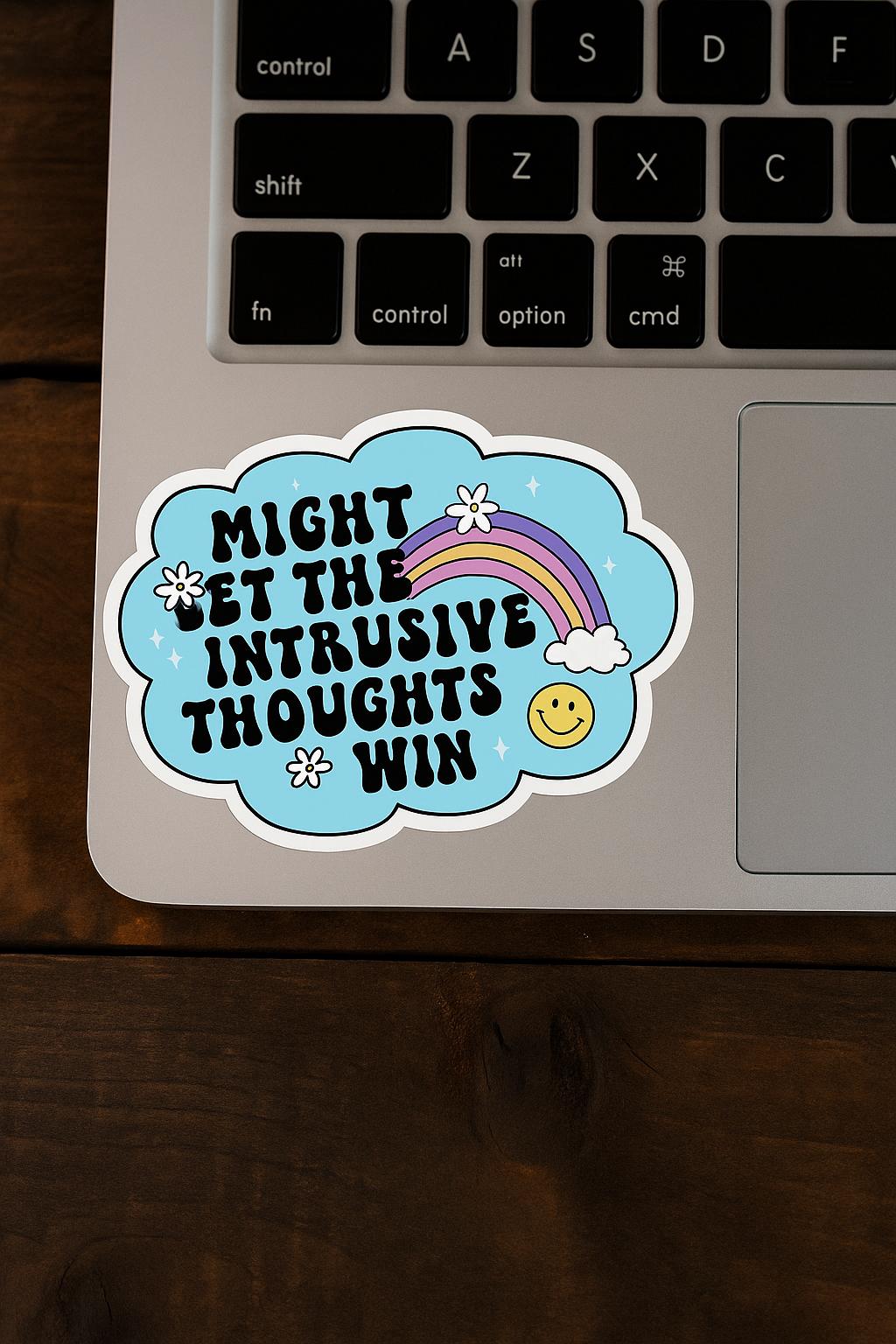 Intrusive Thoughts Vinyl Sticker: Waterproof Mental Health Decal