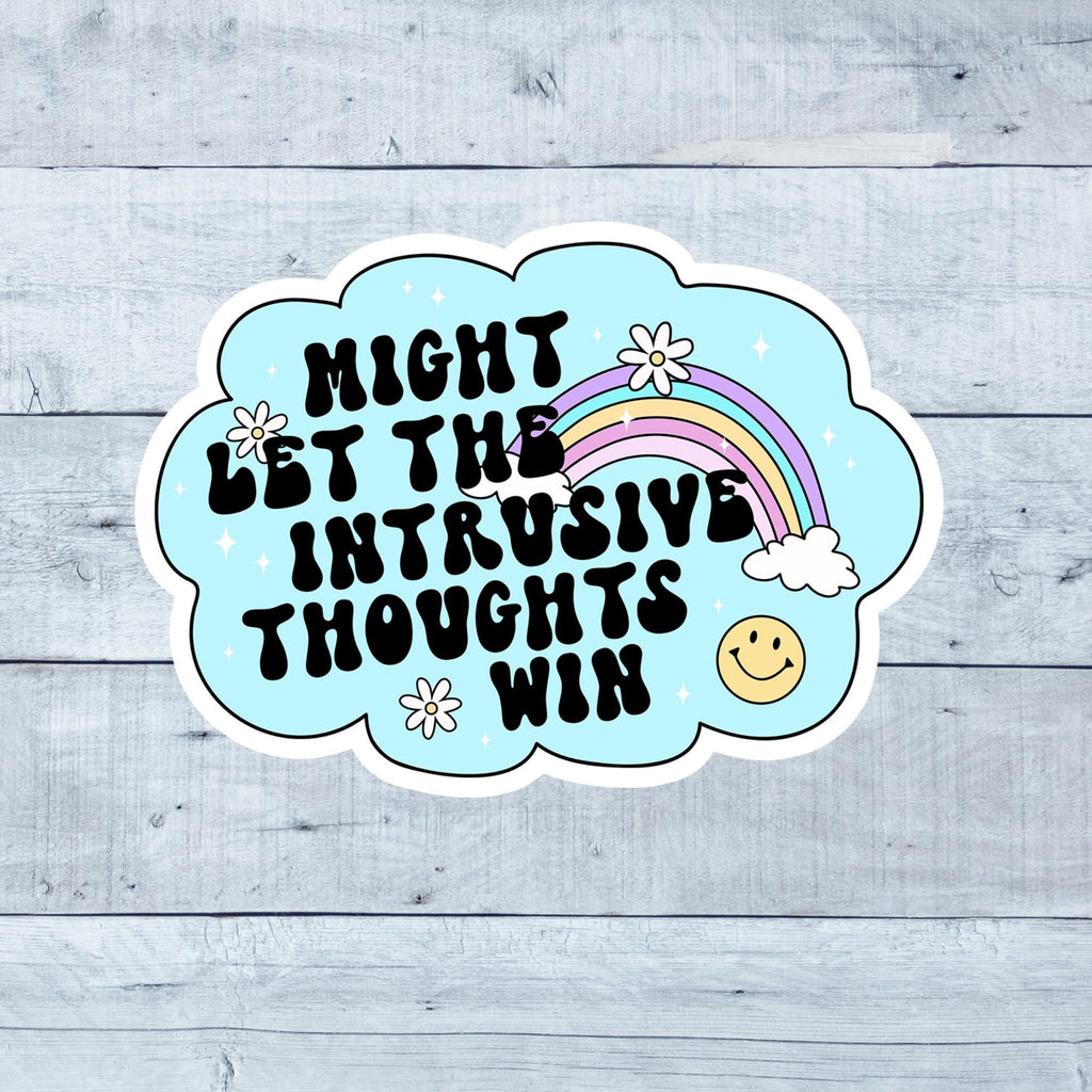 Intrusive Thoughts Vinyl Sticker: Waterproof Mental Health Decal